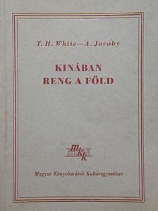 A. Jacoby - Kinában reng a föld [antikvár]