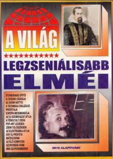 BOLYKI TAMÁS - A világ legzseniálisabb elméi [antikvár]