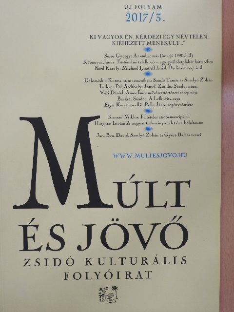 Bacskai Sándor - Múlt és Jövő 2017/3. [antikvár]