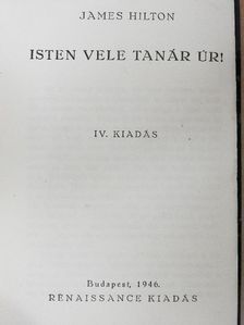 James Hilton - Isten vele Tanár Úr! [antikvár]