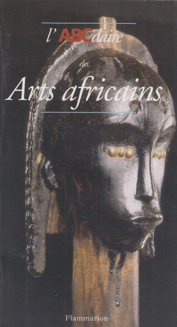 Laurick Zerbini - L'ABCdaire des arts africains [antikvár]