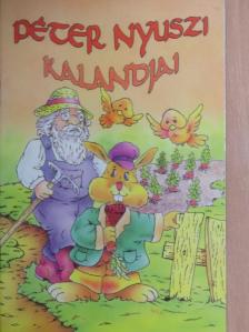 Péter nyuszi kalandjai [antikvár]