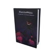 Csorvási Péter - HallenWell Második kötet - Az elfeledett produkció [szépséghibás]