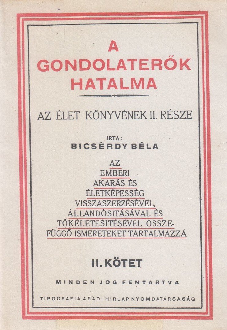 Bicsérdy Béla - A gondolaterők hatalma II. kötet [antikvár]
