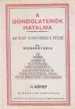Bicsérdy Béla - A gondolaterők hatalma II. kötet [antikvár]