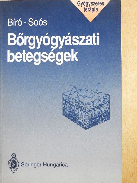 Dr. Bíró Judit - Bőrgyógyászati betegségek [antikvár]