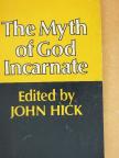 The Myth of God Incarnate [antikvár]