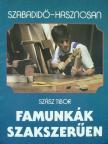Cs. Kiss Ernő - Famunkák szakszerűen [antikvár]