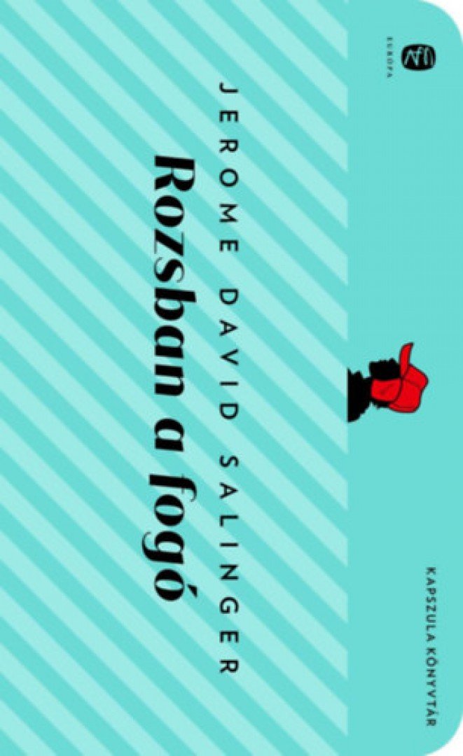 Jerome David Salinger - Rozsban a fogó [antikvár]
