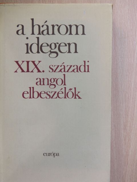George Gissing - A három idegen 2. (töredék) [antikvár]