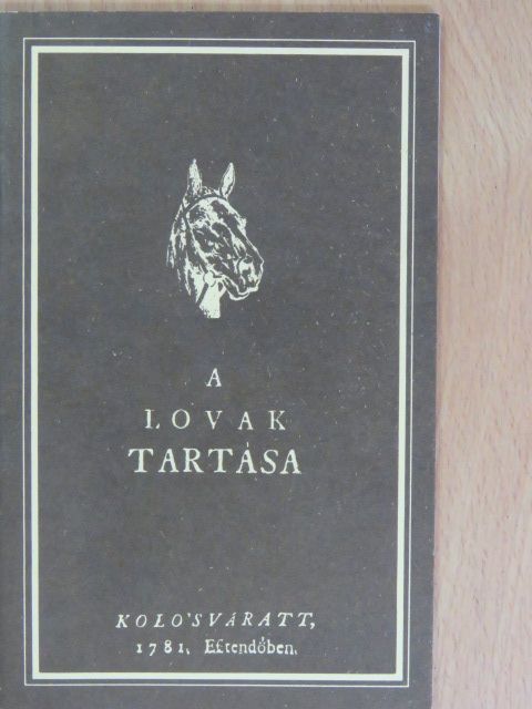 A lovak tartása [antikvár]