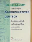 Erich Schaufler - Kommunikatives Deutsch [antikvár]