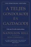 Napoleon Hill - A teljes gondolkodj és gazdagodj [eKönyv: epub, mobi]