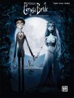 ELFMAN, DANNY - TIM BURTON'S CORPSE BRIDE FOR PIANO, VOCAL AND CHORDS