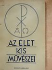 P. Wágner - Az élet kis művészei [antikvár]