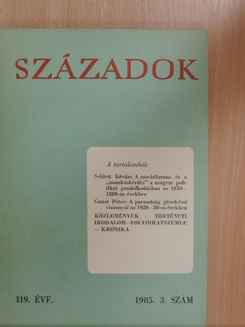 Borsi-Kálmán Béla - Századok 1985/3. [antikvár]