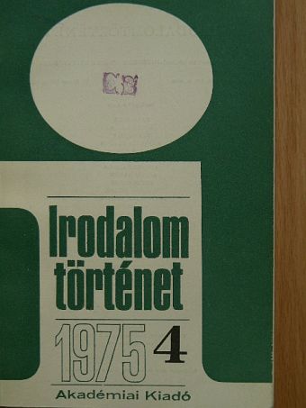 Almási Miklós - Irodalomtörténet 1975/4. [antikvár]