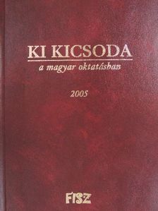Ki kicsoda a magyar oktatásban [antikvár]