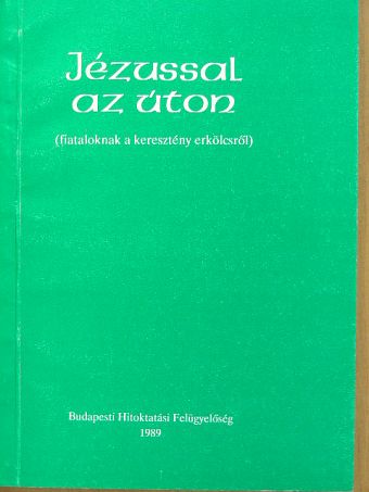 Dr. Bognár Lajos - Jézussal az úton [antikvár]
