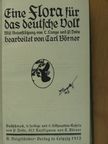Carl Börner - Eine Flora für das deutsche Dorf (gótbetűs) [antikvár]
