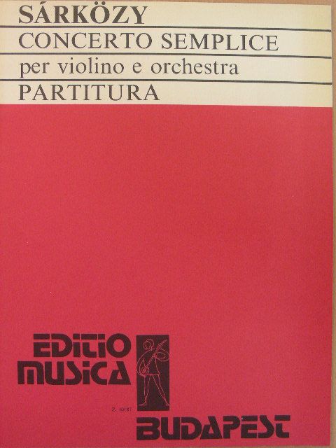 Sárközy István - Concerto Semplice per Violino e Orchestra [antikvár]