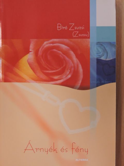 Bíró Zsuzsi - Árnyék és fény [antikvár]