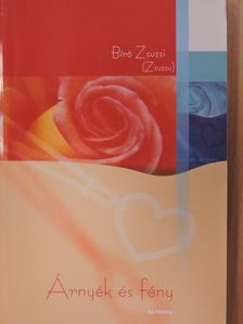 Bíró Zsuzsi - Árnyék és fény [antikvár]