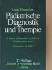 Helmut Bartels - Lust/Pfaundler Pädiatrische Diagnostik und Therapie [antikvár]