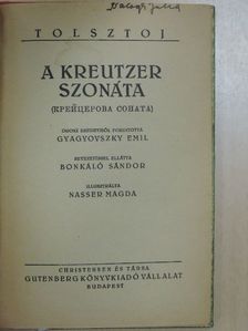 Tolsztoj - A Kreutzer szonáta/Rajtaütés [antikvár]