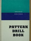 Georg Trübner - Pattern Drill Book [antikvár]