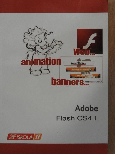 Mariella Renieri - Adobe Flash CS4 I. [antikvár]