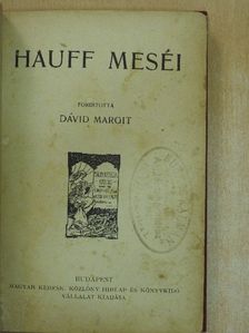 Hauff - Hauff meséi [antikvár]