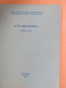 Gaál Endre - Acta Historica Tomus XIX. [antikvár]