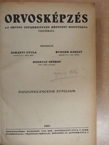 Buday László - Orvosképzés 1939/1-6. [antikvár]