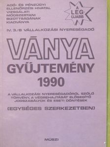 IV. 3./B Vállalkozási nyereségadó Ványa gyűjtemény 1990 [antikvár]