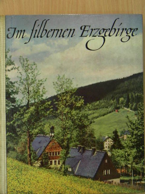 Christoph Georgi - Im silbernen Erzgebirge [antikvár]
