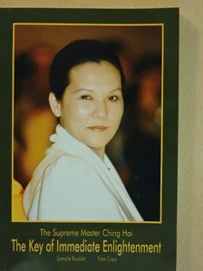 Ching Hai - The Key of Immediate Enlightenment [antikvár]