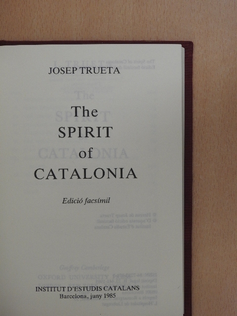 Josep Trueta - The Spirit of Catalonia [antikvár]