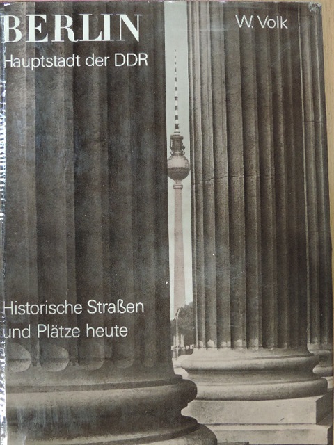 Waltraud Volk - Berlin - Hauptstadt der DDR [antikvár]
