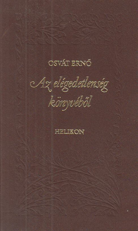 OSVÁT ERNŐ - Az elégedetlenség könyvéből [antikvár]