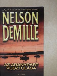 Nelson DeMille - Az Aranypart pusztulása [antikvár]