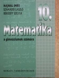 Békéssy Szilvia - Matematika 10. [antikvár]