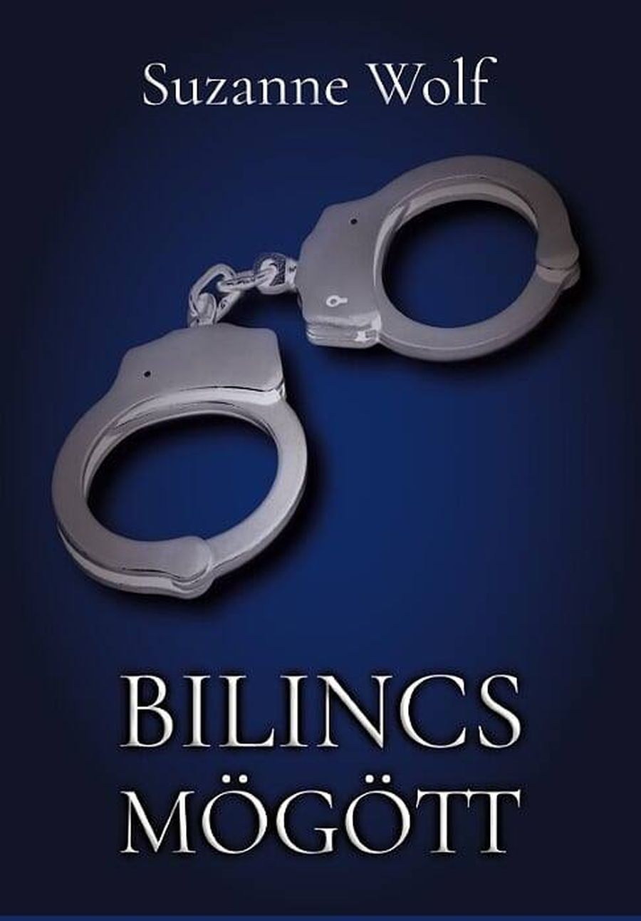 Suzanne Wolf - Bilincs mögött [eKönyv: epub, mobi]
