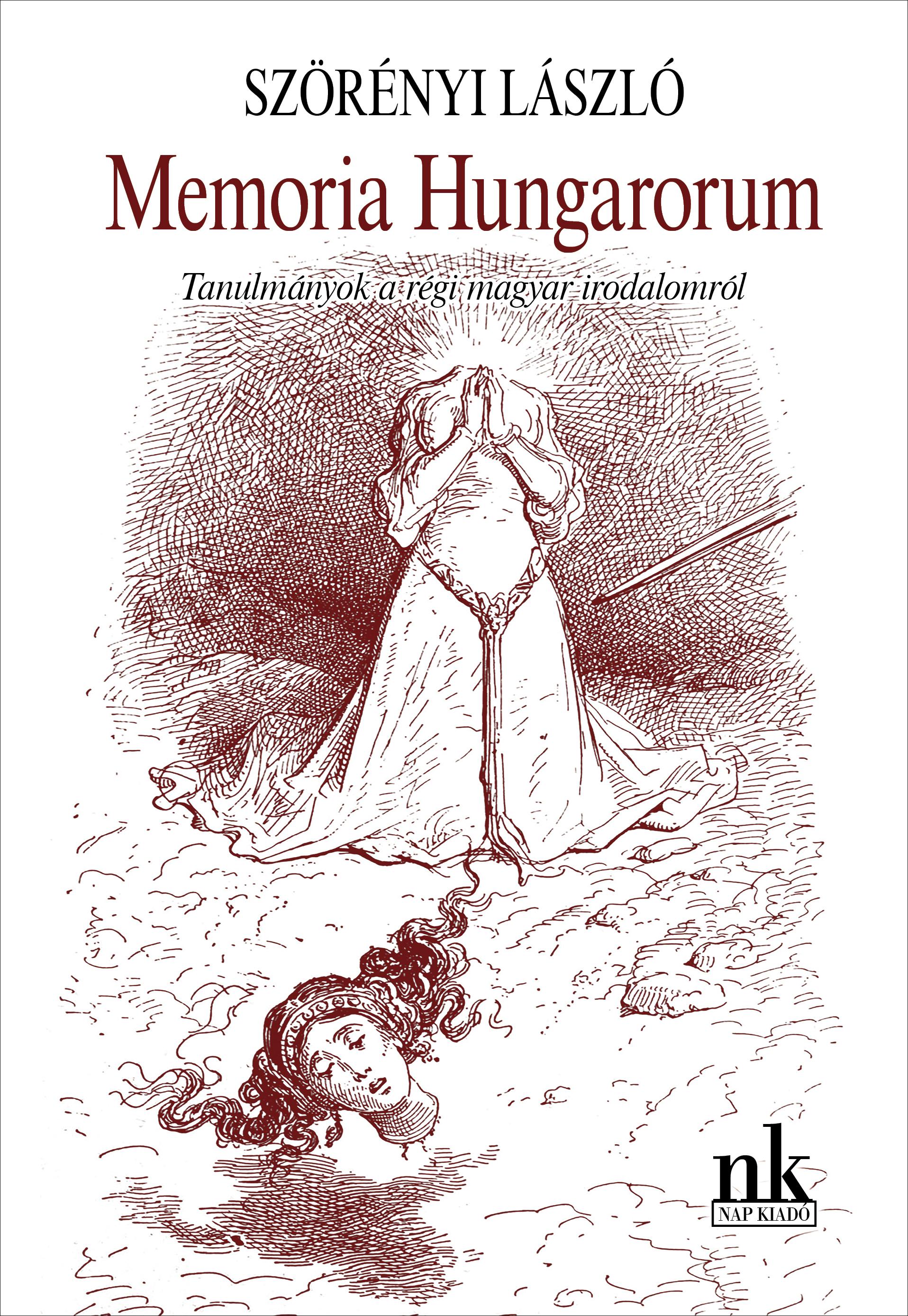 Szörényi László - Memoria Hungarorum