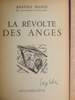 Anatole France - La Révolte des Anges [antikvár]