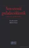 Bálint Géza - Nem-szteroid gyulladáscsökkentők [antikvár]