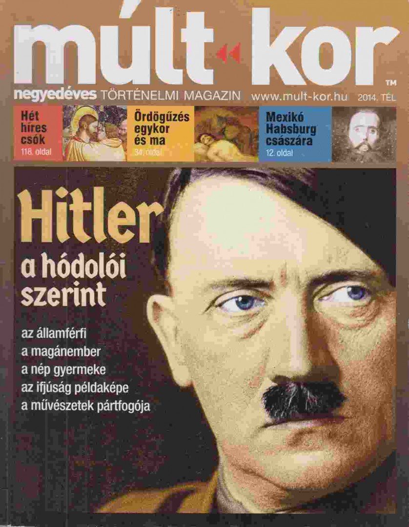 Bartal Csaba (főszerk.) - Múlt-kor 2014. tél [antikvár]