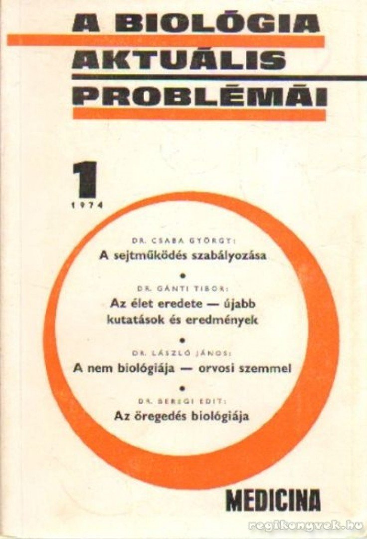 DR. CSABA GYÖRGY - A biológia aktuális problémái 1974/1 [antikvár]