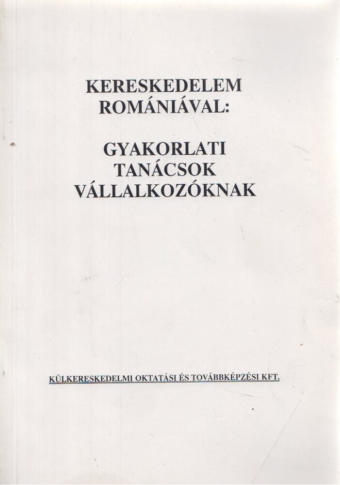 Dr. Zimmler Tamás - Kereskedelem Romániával [antikvár]