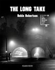 Robin Robertson - The Long Take [antikvár]